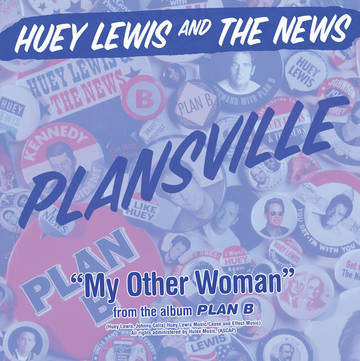 Huey Lewis - Plansville [7"]