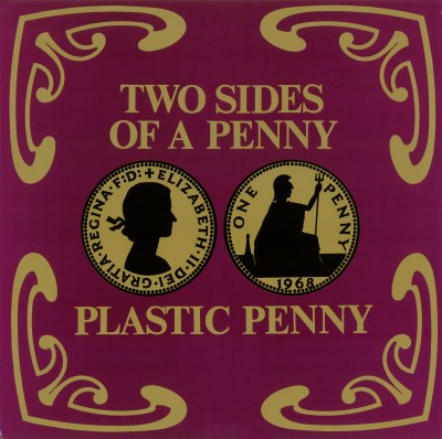 Plastic Penny - Two Sides Of A Penny