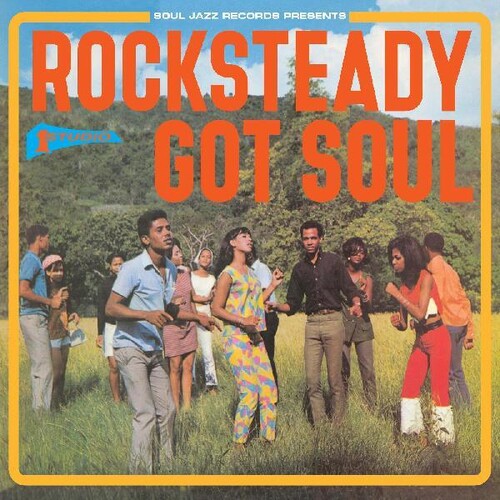 Various - Soul Jazz Records Presents - Rocksteady Got Soul