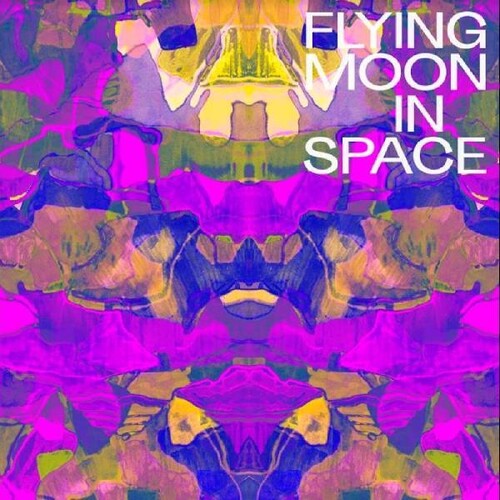 Flying Moon In Space - Flying Moon In Space [Indie-Exclusive White Vinyl]