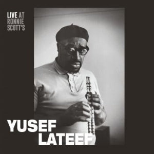 Yusef Lateef - Live At Ronnie Scott's - 15th January 1966 [Indie-Exclusive]