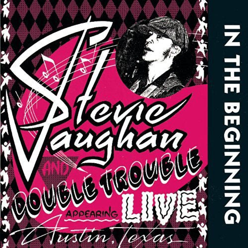 Stevie Ray Vaughan And Double Trouble - In The Beginning [Import]