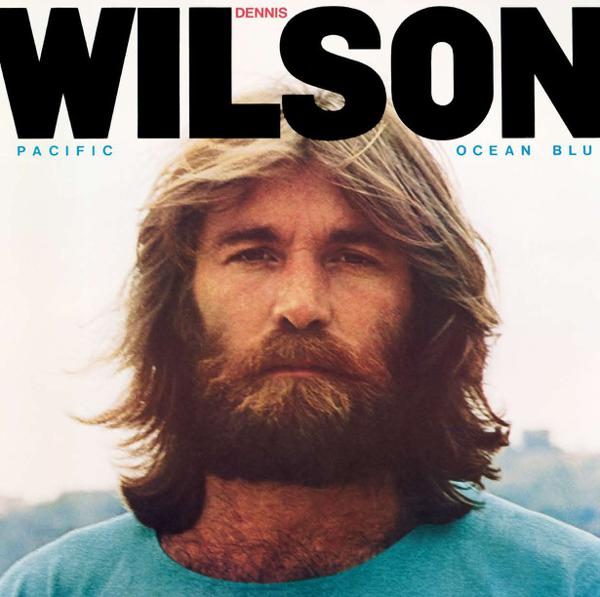 Dennis Wilson - Pacific Ocean Blue [Import]