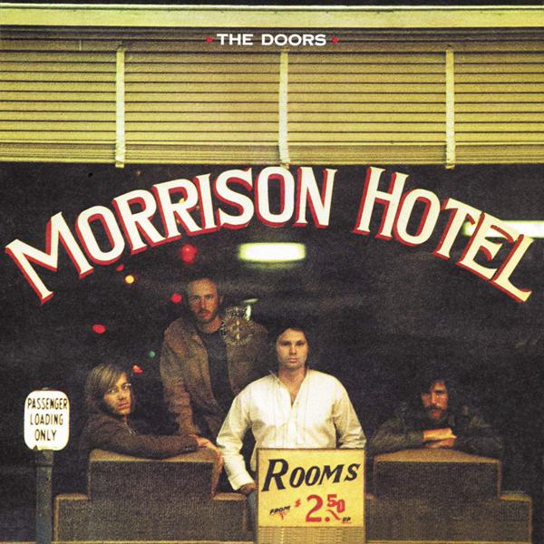 The Doors - Morrison Hotel [SACD]