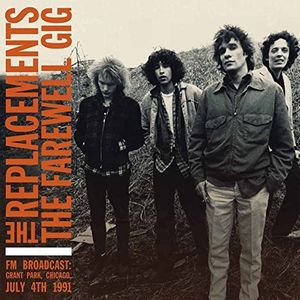 Replacements, The - The Farewell Gig