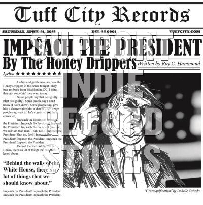 The Honey Drippers / Brotherhood - Impeach The President / The Monkey That Became President