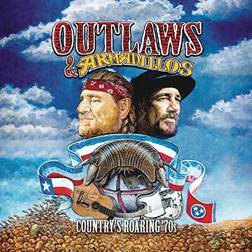Various - Outlaws & Armadillos - Country's Roaring '70s
