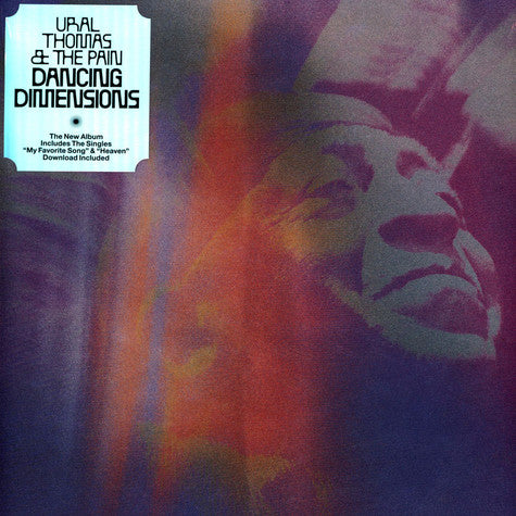 Ural Thomas & the Pain - Dancing Dimensions