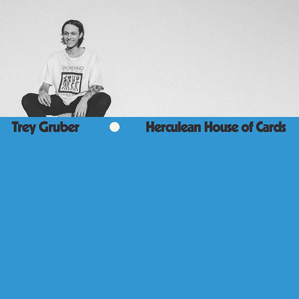 Trey Gruber - Herculean House of Cards [Opaque Blue Vinyl]