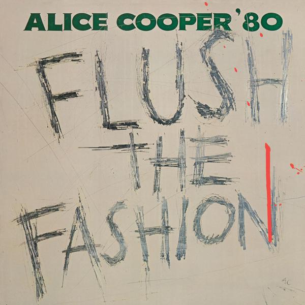 Alice Cooper - Flush The Fashion [Color Vinyl][Back To The 80's Exclusive]