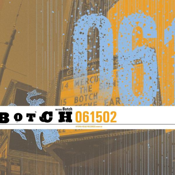Botch - 061502