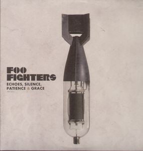 Foo Fighters - Echoes, Silence, Patience & Grace