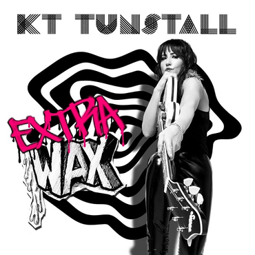 KT Tunstall - Extra Wax