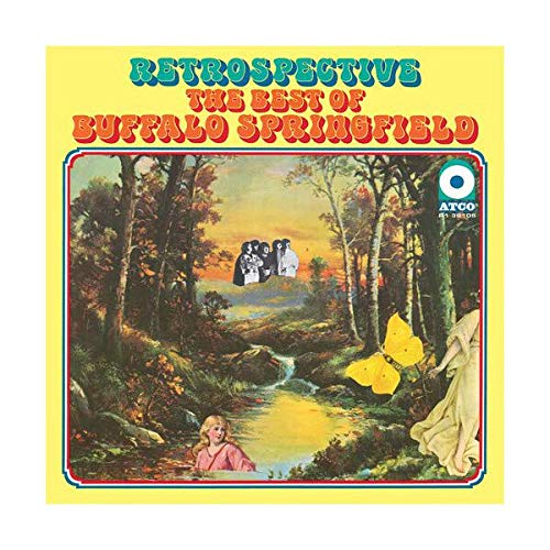 Buffalo Springfield - Retrospective - The Best Of Buffalo Springfield [180g Vinyl] [SYEOR 2021 Exclusive]