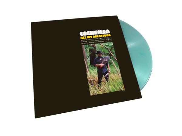Cochemea - All My Relations [Translucent Teal Vinyl]