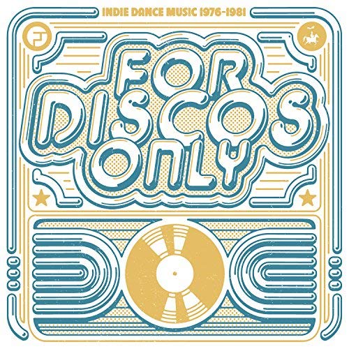 Various - For Discos Only: Indie Dance Music From Fantasy & Vanguard Records (1976-1981)