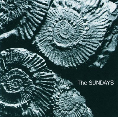 The Sundays - Reading, Writing And Arithmetic