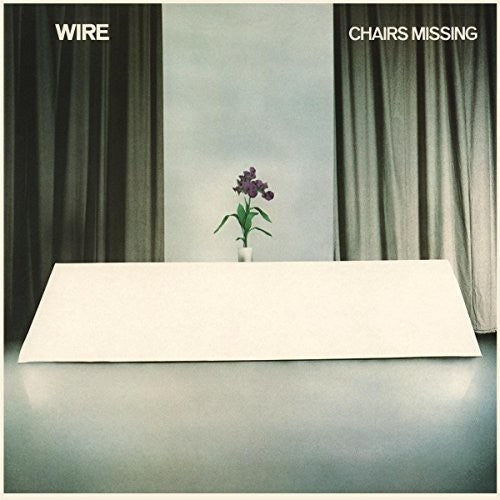 Wire - Chairs Missing