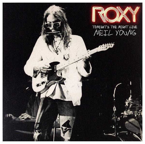 Neil Young - Roxy (Tonight's The Night Live)