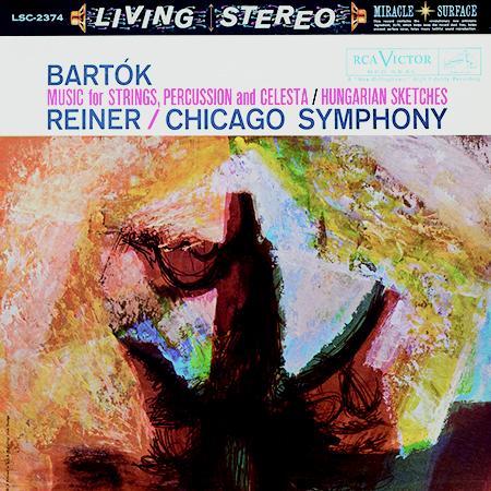 Fritz Reiner - Bartok: Music For Strings, Percussion and Celesta/ Hungarian Sketches