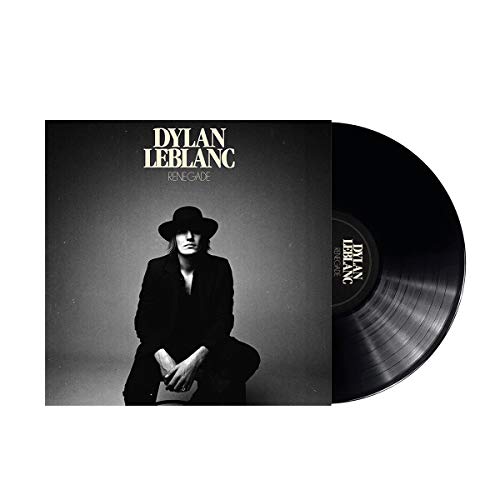 Dylan LeBlanc - Renegade [Black Vinyl]