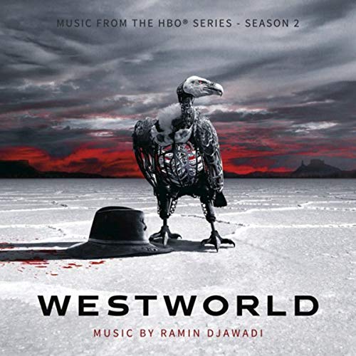 Ramin Djawadi - Westworld (Selections From The HBO Series - Season 2)