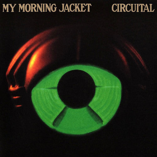 My Morning Jacket - Circuital