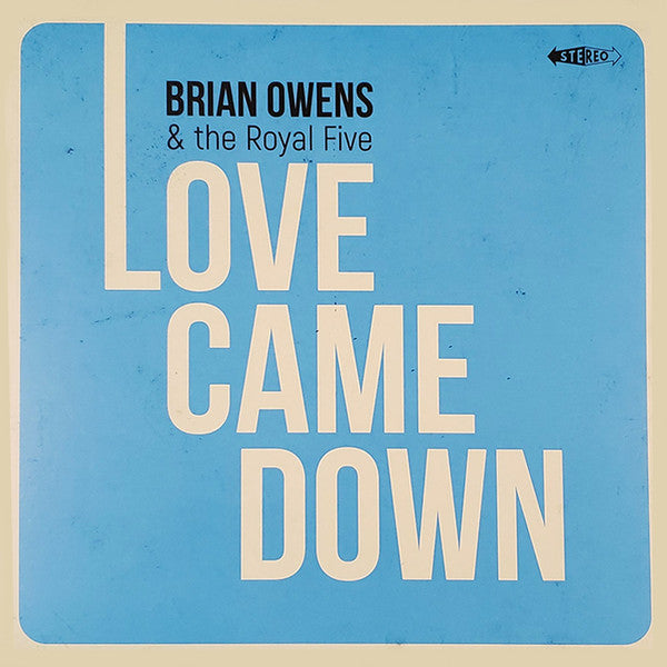 Brian Owens - Love Came Down