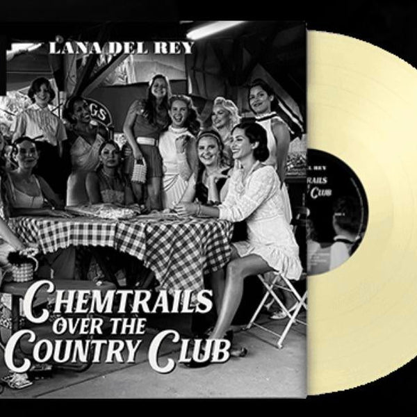 Lana Del Rey - Chemtrails Over The Country Club [Indie-Exclusive Yello