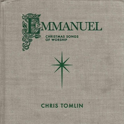 Chris Tomlin -  Emmanuel: Christmas Songs Of Worship