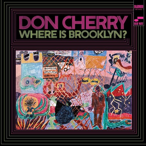 Don Cherry - Where Is Brooklyn? [Blue Note Classic Vinyl Series]