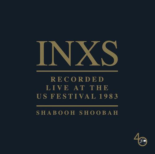 INXS - Recorded Live At The US Festival 1983 [Import]