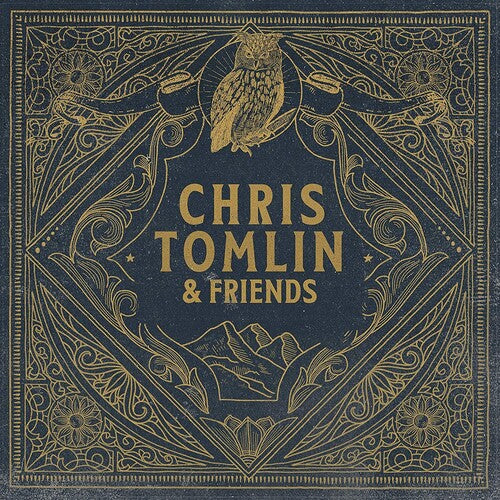 Chris Tomlin - Chris Tomlin & Friends