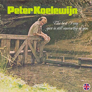 Peter Koelewijn - The Best I Can Give Is Still Unworthy Of You [Import] [White Vinyl]