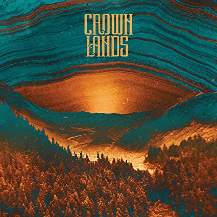 Crown Lands - Crown Lands [Orange Vinyl]