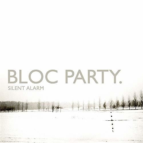 Bloc Party - Silent Alarm [Import]