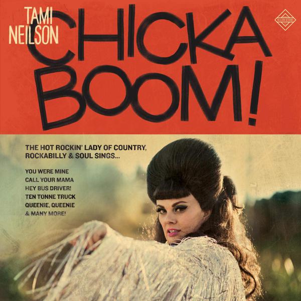 Tami Neilson - Chickaboom! [Clear Vinyl]