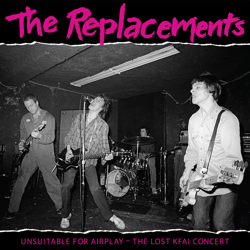 The Replacements - Unsuitable for Airplay: The Lost KFAI Concert [2-lp]