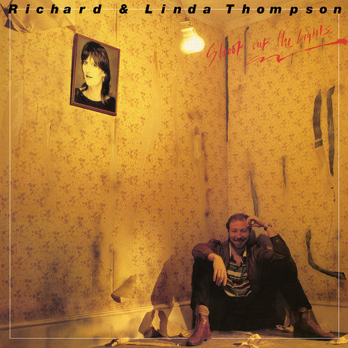 Richard & Linda Thompson - Shoot Out The Lights [SYEOR 2018 Exclusive]