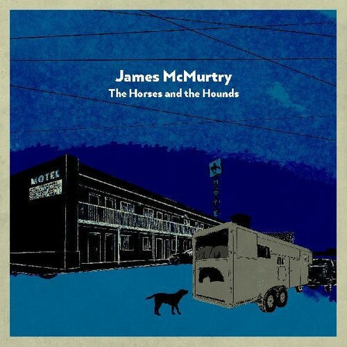 [DAMAGED] James McMurtry - The Horses and the Hounds [Indie-Exclusive Gray Vinyl]