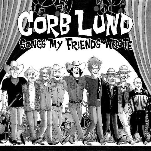 Corb Lund - Songs My Friends Wrote [Indie-Exclusive Clear Vinyl]