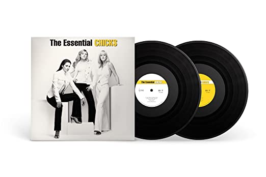 Chicks - The Essential Chicks