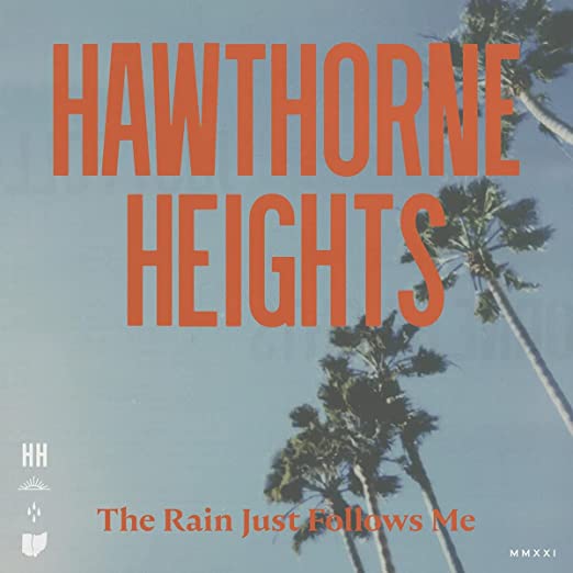 Hawthorne Heights - The Rain Just Follows Me [Red Vinyl]