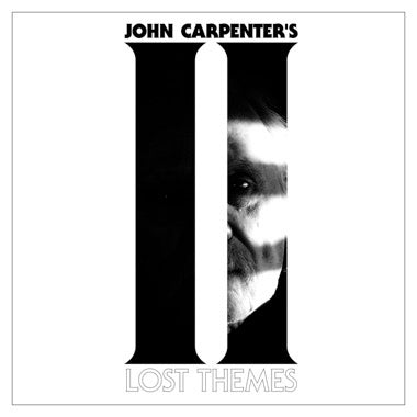 John Carpenter - Lost Themes II [Last Sunrise Vinyl, Limited to 500]