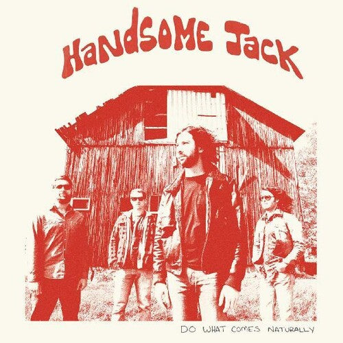 Handsome Jack - Do What Comes Naturally [Translucent Orange Vinyl]