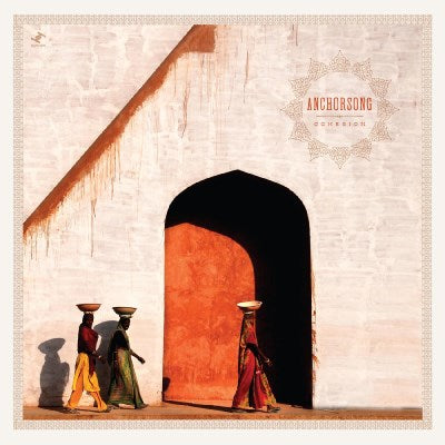 Anchorsong - Cohesion [Indie-Exclusive Orange Vinyl]