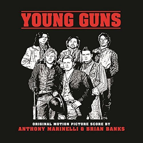 Anthony Marinelli, Brian Banks - Young Guns Original Motion Picture Score