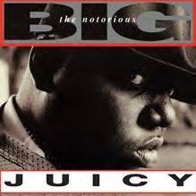 The Notorious B.I.G. - Juicy