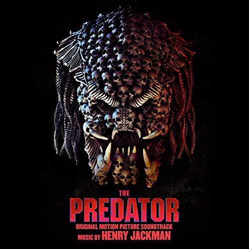 Henry Jackman - The Predator (Original Motion Picture Soundtrack)