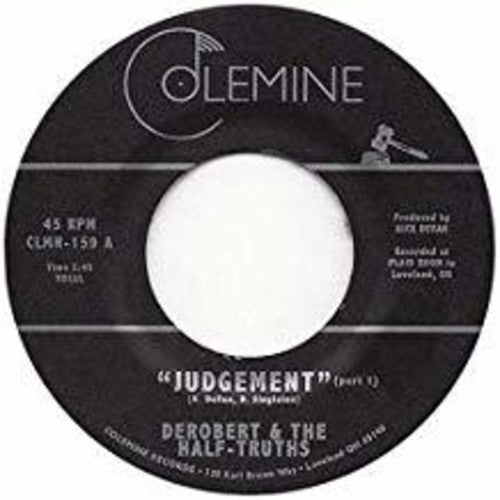 DeRobert & The Half-Truths - Judgement Pt 1 / Judgement Pt 2 [7"]